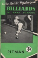 Willie Smith`s Guide Billiards in Easy Stages