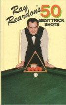 Ray Reardon's 50 Best Trick Shots