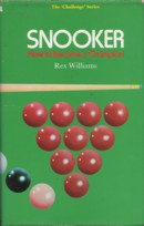 Snooker How to Become a Champion - Rex Williams