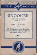 Snooker how to Improve your Play by The "Bos`un"